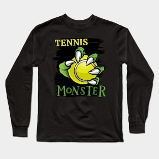 Tennis monster sport Gift for Tennis player love Tennis funny present for kids and adults Long Sleeve T-Shirt